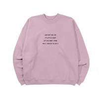 The Maybe Man Crewneck - Pink