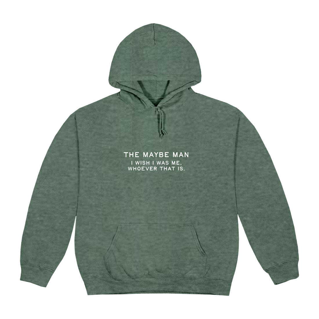 The Maybe Man Hoodie - Green