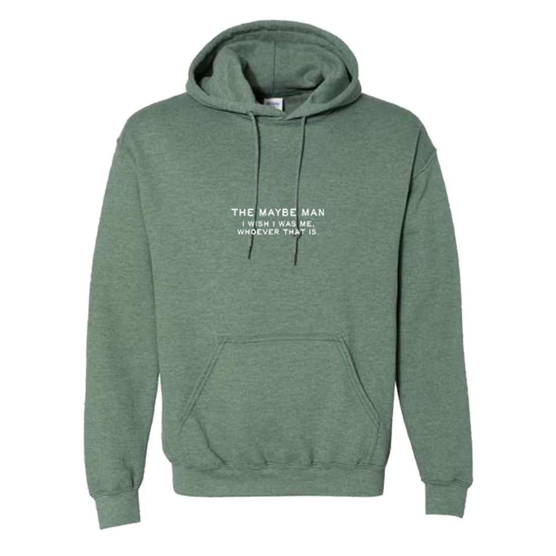 The Maybe Man Hoodie - Green