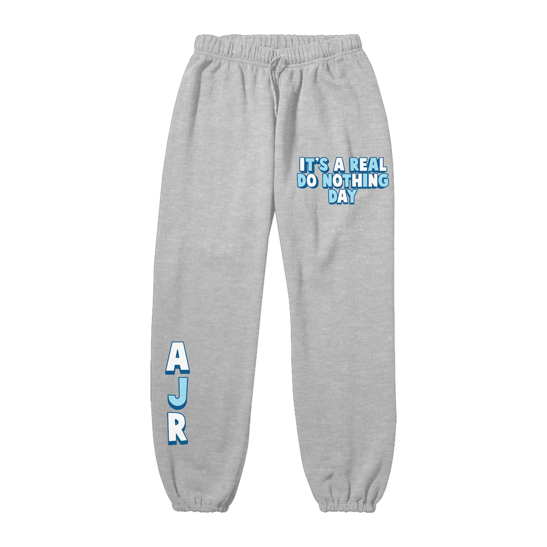Real Do Nothing Day Sweatpants
