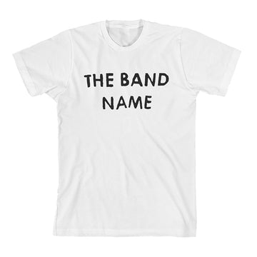 The Band Name Tee
